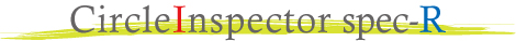 CircleInspector spec-R
